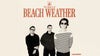 Beach Weather on tour. Book now with FME Booking