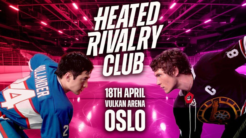 Heated Rivalry Club Night (Oslo) utsolgt on tour. Book now with FME Booking