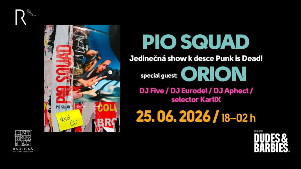 Pio Squad v Radlické kulturní sportovně on tour. Book now with FME Booking