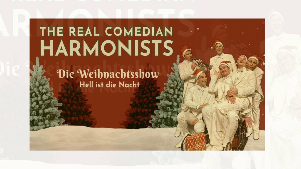 The Real Comedian Harmonists - Hell ist die Nacht on tour. Book now with FME Booking
