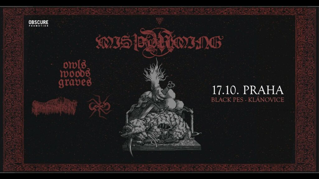 MISþYRMING, OWLS WOODS GRAVES, PROFANATION, GORRCH on tour. Book now with FME Booking