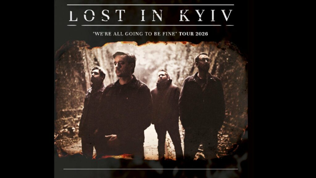 LOST IN KYIV on tour. Book now with FME Booking