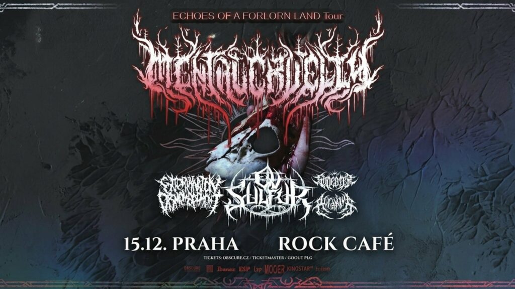 MENTAL CRUELTY, OV SULFUR, EXTERMINATION DISMEMBERMENT, ACRANIUS on tour. Book now with FME Booking